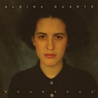 Aldina Duarte – Roubados