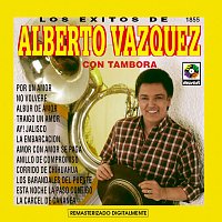 Los Éxitos de Alberto Vázquez con Tambora