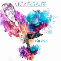 Mickie Krause – Fur Dich