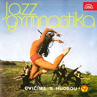 Přední strana obalu CD Cvičíme s hudbou č. 9 - Jazzgymnastika