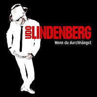 Udo Lindenberg – Wenn du durchhangst