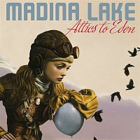 Madina Lake – Attics To Eden [Special Edition]