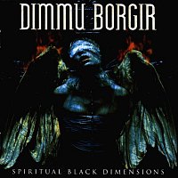 Dimmu Borgir – Spiritual Black Dimensions
