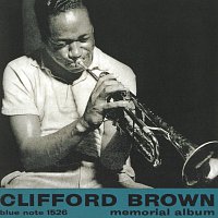 Clifford Brown – Memorial Album [Remastered / Rudy Van Gelder Edition]