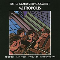 Turtle Island String Quartet – Metropolis