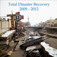 Atomico, Mark Van Anderen, Dr. Muellers Bauhaus, Keyboytronic – Total Disaster Recovery 2009 - 2012