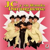 JC y Su Banda Duranguense – JC Y Su Banda Duranguense