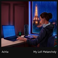 ACHTA – My Lofi Melancholy