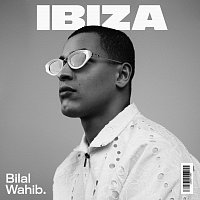 Bilal Wahib – Ibiza