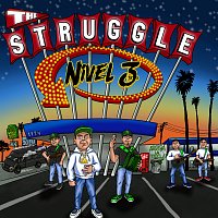 Nivel Tr3s – The Struggle