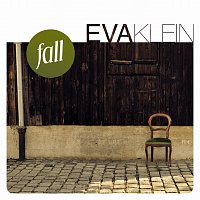 Eva Klein – Fall