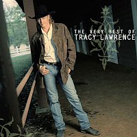 Tracy Lawrence – The Very Best Of Tracy Lawrence