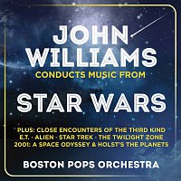 The Boston Pops Orchestra, John Williams – John Williams Conducts Music From Star Wars