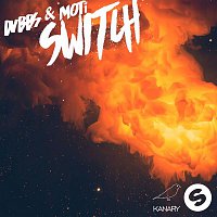 DVBBS & MOTi – Switch