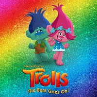 Various  Artists – DreamWorks Trolls - The Beat Goes On!