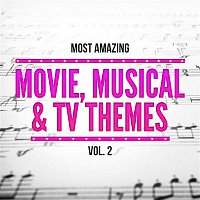 Various  Artists – Most Amazing Movie, Musical & TV Themes, Vol. 2