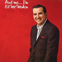Přední strana obalu CD And Me… I'm Ed McMahon