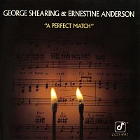 George Shearing, Ernestine Anderson – A Perfect Match