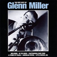Glenn Miller – The Very Best Of