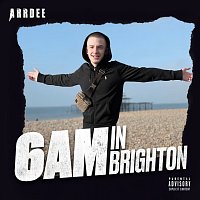 ArrDee – 6am in Brighton