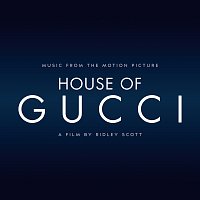 Přední strana obalu CD House Of Gucci [Music taken from the Motion Picture]