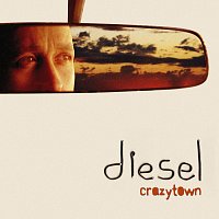 Diesel – Crazytown