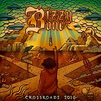 Bizzy Bone – Crossroads: 2010
