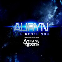 Auryn – I'll reach you