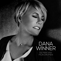 Dana Winner – De Man Van Mijn Dromen
