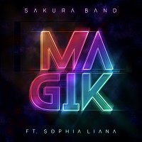 Sakura Band, Sophia Liana – Magik