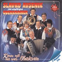 Slavko Avsenik und seine Original Oberkrainer – Komm mit mir nach Oberkrain