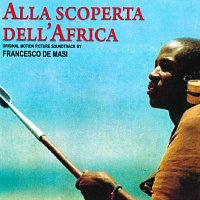 Francesco de Masi – Alla scoperta dell’Africa [Original Motion Picture Soundtrack]