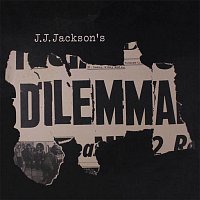 J.J. Jackson – Dilemma