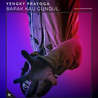 Yengky Prayoga – Bapak Kau Gundul