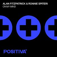 Alan Fitzpatrick, Ronnie Spiteri – On My Mind
