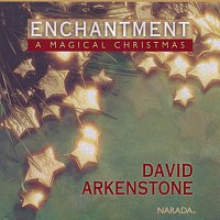 David Arkenstone – Enchantment