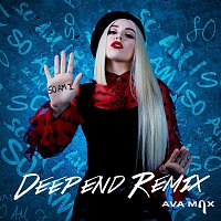 Ava Max – So Am I (Deepend Remix)