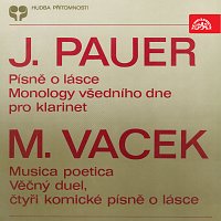 Různí interpreti – Pauer, Vacek: Písně o lásce, Monology všedního dne - Musica poetica, Věčný duel FLAC