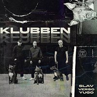 SLAV, Verso, YUGO – KLUBBEN