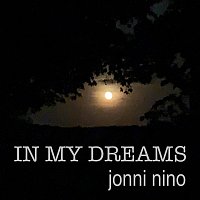 Jonni Nino – In My Dreams