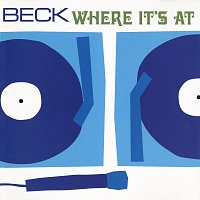 Beck – Where It's At