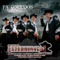 Grupo Exterminador – Pa' Corridos... Exterminador