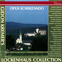 Různí interpreti – Opus Scherzando [Lockenhaus Collection]