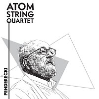 Atom String Quartet – Penderecki