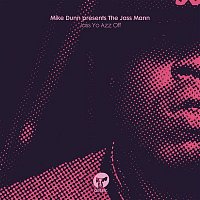 Mike Dunn & The Jass Man – Jass Yo Azz Off