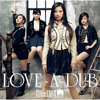 Giselle4 – Love-A-Dub