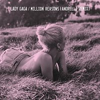 Lady Gaga – Million Reasons [Andrelli Remix]
