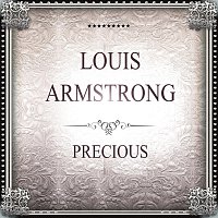 Louis Armstrong – Precious