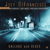 Joey DeFrancesco – Ballads And Blues