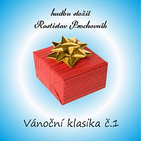 Rostislav Prochovník – Vánoční klasika č.1 MP3